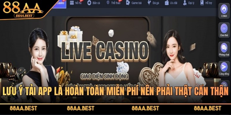Tải app 88AA - Trải nghiệm mượt mà trên thiết bị riêng 4 Tải app 88AA là hoàn toàn miễn phí
